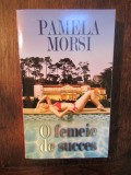 O femeie de succes - Pamela Morsi