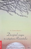 Decojind ceapa in asteptarea Rasaritului - Cristian Muntean