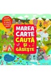 Marea carte cauta si gaseste - Inna Anikeeva