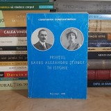 CONSTANTIN CONSTANTINESCU - PRINTUL BARBU ALEXANDRU STIRBEY IN ISTORIE , 1998 *
