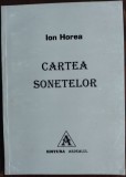 Cumpara ieftin ION HOREA - CARTEA SONETELOR (SONETE, 2001) [EXEMPLAR SEMNAT DE CATRE AUTOR]