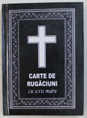 CARTE DE RUGACIUNI CU SCRIS MARE . foto