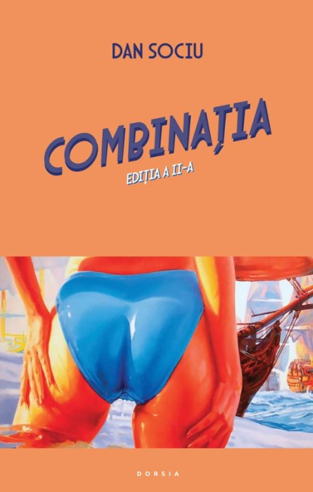 Combinatia &ndash; Dan Sociu
