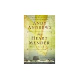 The Heart Mender: A Story of Second Chances