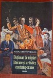 Dictionar miscari literare si artistice contemporane - Alain Virmaux (2001)