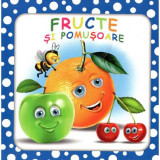 Fructe si pomusoare | Titus Stirbu