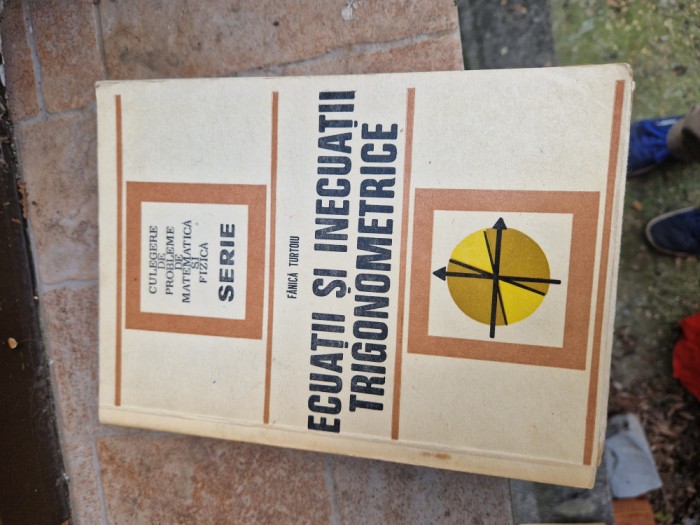 Ecuații și inecuatii trigonometrice vintage