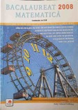 MATEMATICA BACALAUREAT 2008, CULEGERE DE PROBLEME RECAPITULATIVE PENTRU CLASELE IX-XII-ION SAVU SI COLAB.-244647