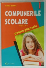 COMPUNERILE SCOLARE , PENTRU GIMNAZIU de ELENA SANDU , 2016
