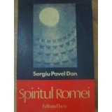 SPIRITUL ROMEI-SERGIU PAVEL DAN-224603