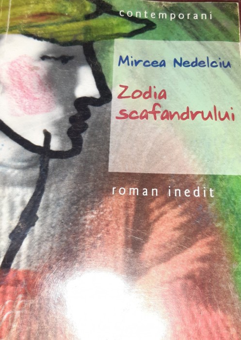 ZODIA SCAFANDRULUI MIRCEA NEDELCIU