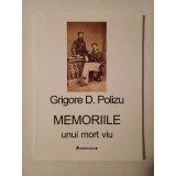 Grigore D. Polizu - Memoriile unui mort viu. 1885