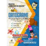 Ortograme. Caietul meu de comunicare in limba romana. Ortografia. Fonetica. Punctuatia. Volumul 1, Clasa a 2-a &ndash; Georgiana Gogoescu