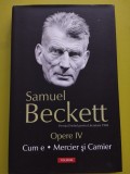 Samuel Beckett - Cum e, Mercier și Camier