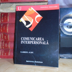 GABRIEL ALBU - COMUNICAREA IMPERSONALA , 2008 , CU AUTOGRAF SI DEDICATIE *