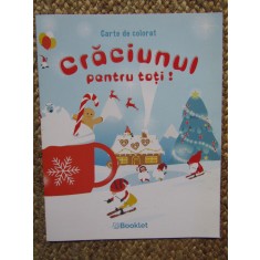 CRACIUNUL PENTRU TOTI CARTE DE COLORAT