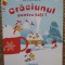 CRACIUNUL PENTRU TOTI CARTE DE COLORAT