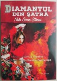 Cumpara ieftin Diamantul din satra &ndash; Nelu Sorin Stancu - Roman Beletristica