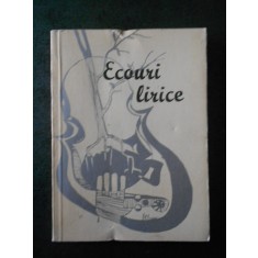 ECOURI LIRICE - CULEGERE DIN CREATIILE PIONIERILOR SI SCOLARILOR