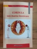 Cordula sau marea incercare