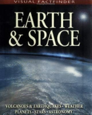 Earth and Space (visual Factfinder) by John Farndon