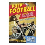 Pulp Football, Szczepanik Nick