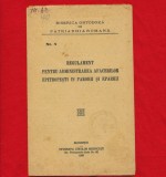&quot;Regulament pt. administrarea afacerilor epitropesti in parohii si eparhii&quot; 1926