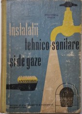 Instalatii tehnico-sanitare si de gaze. Manual pentru elevii scolilor tehnice de maistri. Anul II si III (coperta putin uzata)