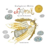 Ne f&eacute;lj mes&eacute;k - Galg&oacute;czi D&oacute;ra