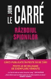 Razboiul spionilor - John Le Carre - Editura Litera