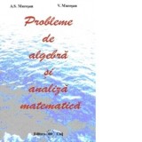 Probleme de algebra si analiza matematica