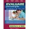 Paul Didita, Adriana Didita, Mihai Muscalu, Iulian Untaru - Evaluare
