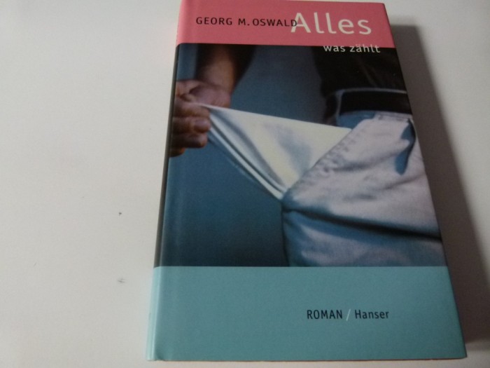Alles was zahlt - Oswald