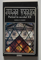 Jules Verne - Parisul in secolul XX (roman inedit) foto