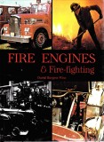 Fire Engines &amp; Fire-fighting