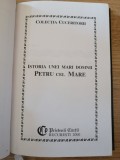 Constantin Ionescu-Boeru &ndash; Petru cel Mare (editie de lux). 2000