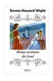 Micuța servitoare din Israel - Paperback brosat - Emma Howard Wight - Berg