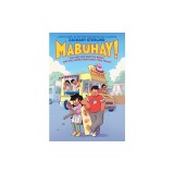 Mabuhay!: A Graphic Novel