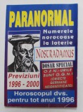 NOSTRADAMUS - PREVIZIUNI 1996 - 2000 , APARUTA 1995