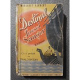 Margaret Kennedy - Destinul Tessei Sanger (pref. Mihail Sebastian)