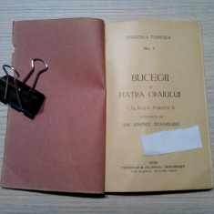 BUCEGII si PIATRA CRAIULUI Calauza Turistica - Ion Ionescu Dunareanu -1936,173p.