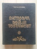 Preot Dr. Ioan Mircea - Dicționar al Noului Testament A-Z (1984) (vezi descriere)