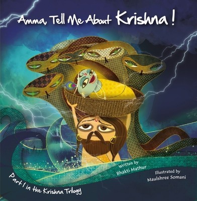 Amma Tell Me about Krishna!: Part 1 in the Krishna Trilogy foto
