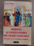 Mergeti si faceti ucenici din toate natiunile- Stefan Lupu