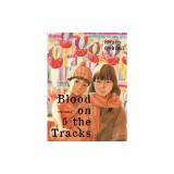 Blood on the Tracks, Volume 5