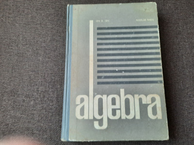 Ion D. Ion - Algebra PRIMA EDITIE RF22/4 foto