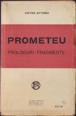 HST C1664 Prometeu Prologuri Fragmente 1923 Victor Eftimiu foto