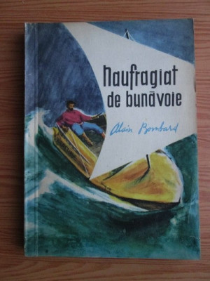 Alain Bombard - Naufragiat de bunavoie foto