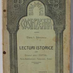 LECTURI ISTORICE DIN ORIENTUL ANTIC : EGIPTUL ...EVREII de ELENA I. STANCESCU , 1915