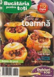 BUCATARIA PENTRU TOTI - AROME DE TOAMNA
